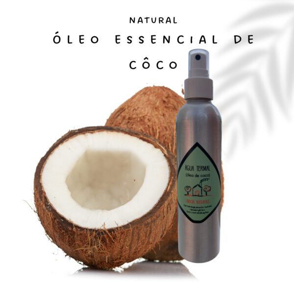 ÁGUA TERMAL Óleo de COCO LINDÓIA NATURALE®